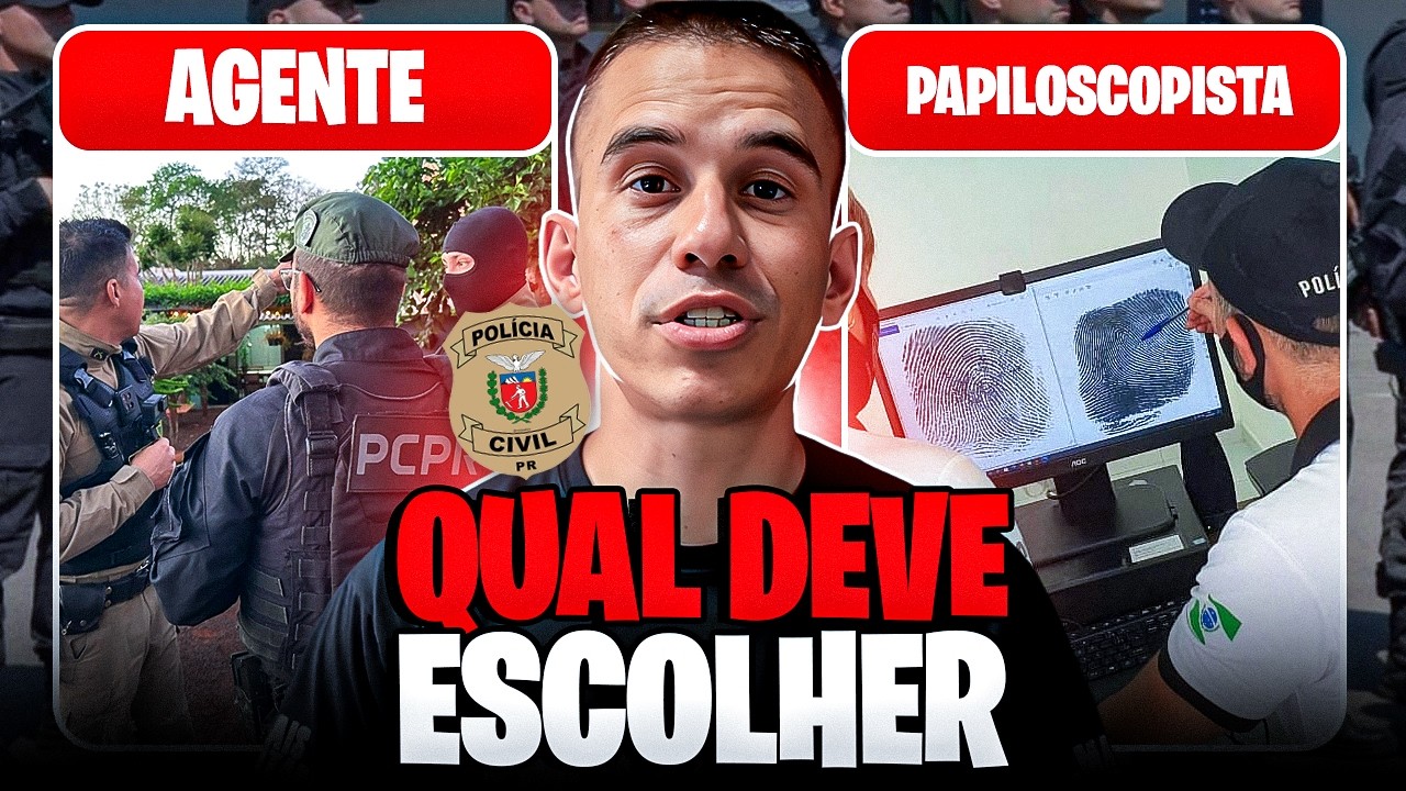 AGENTE vs PAPILOSCOPISTA da PCPR 2026, qual escolher?