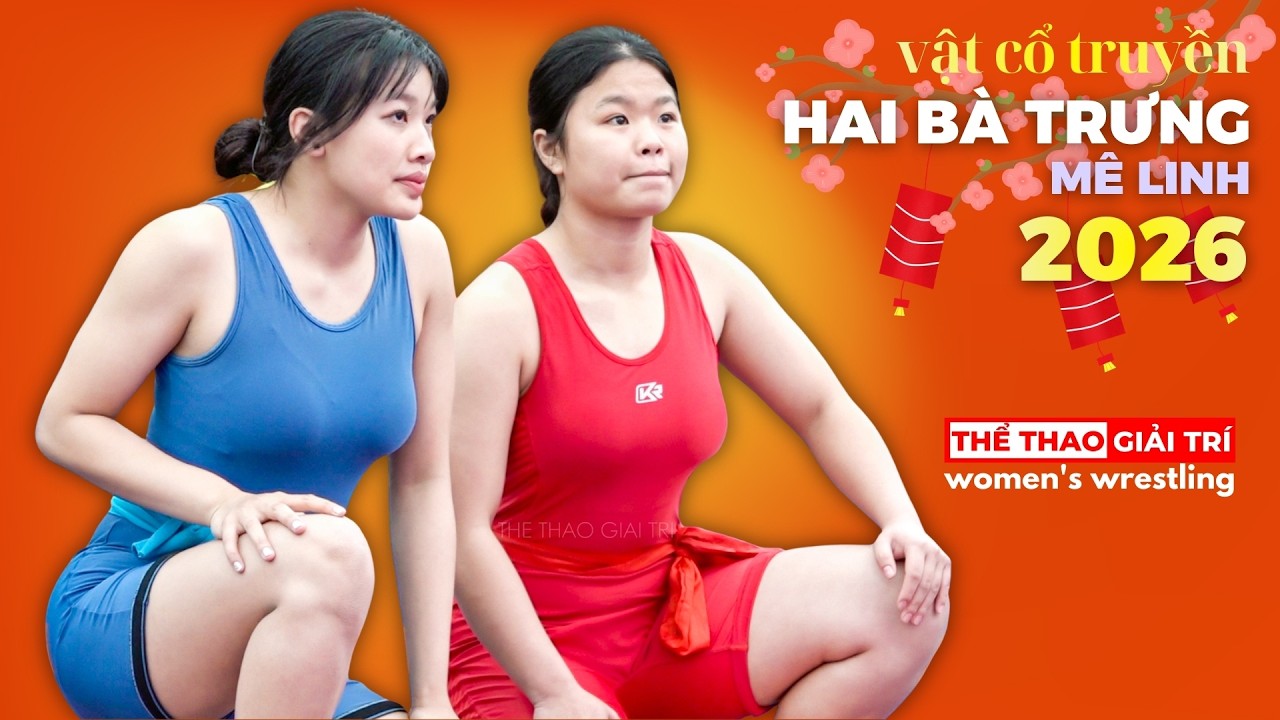 🔴🤼 M8. Trực Tiệp Hội Vật Dân Tộc HAI BÀ TRƯNG, Mê Linh 2026.