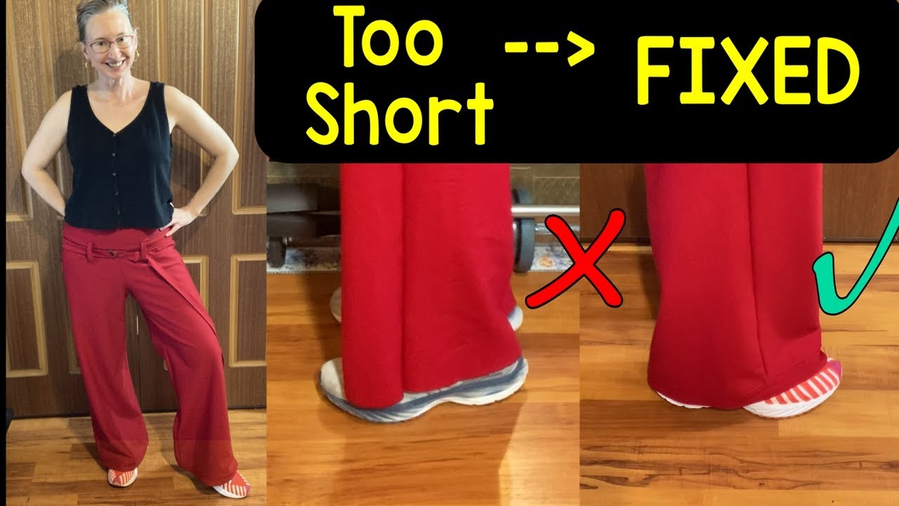 Pants turned out too short? Don’t panic — you can fix them! (Sewing Rescue Series Final)