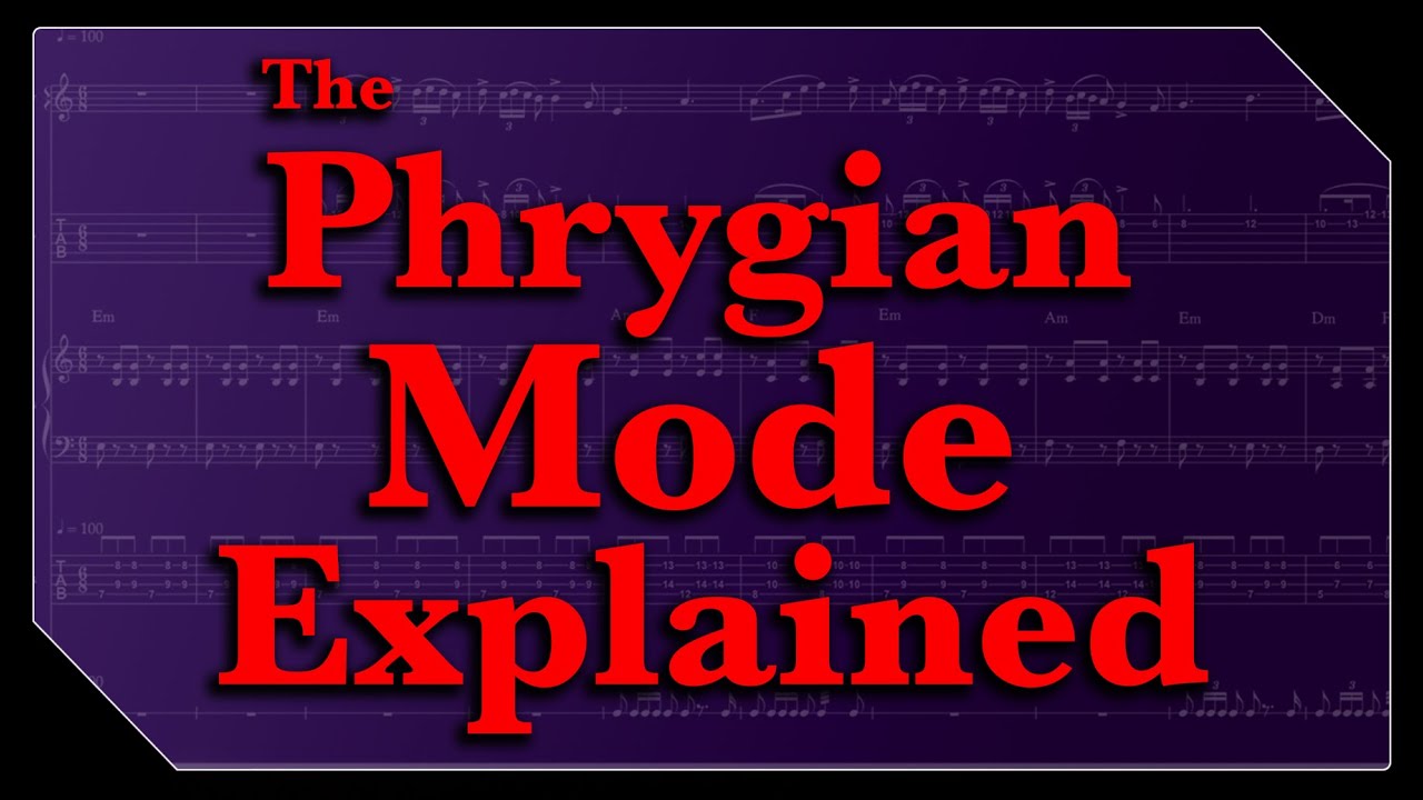 Master the Phrygian Mode: Music with an Exotic, Mystic Allure