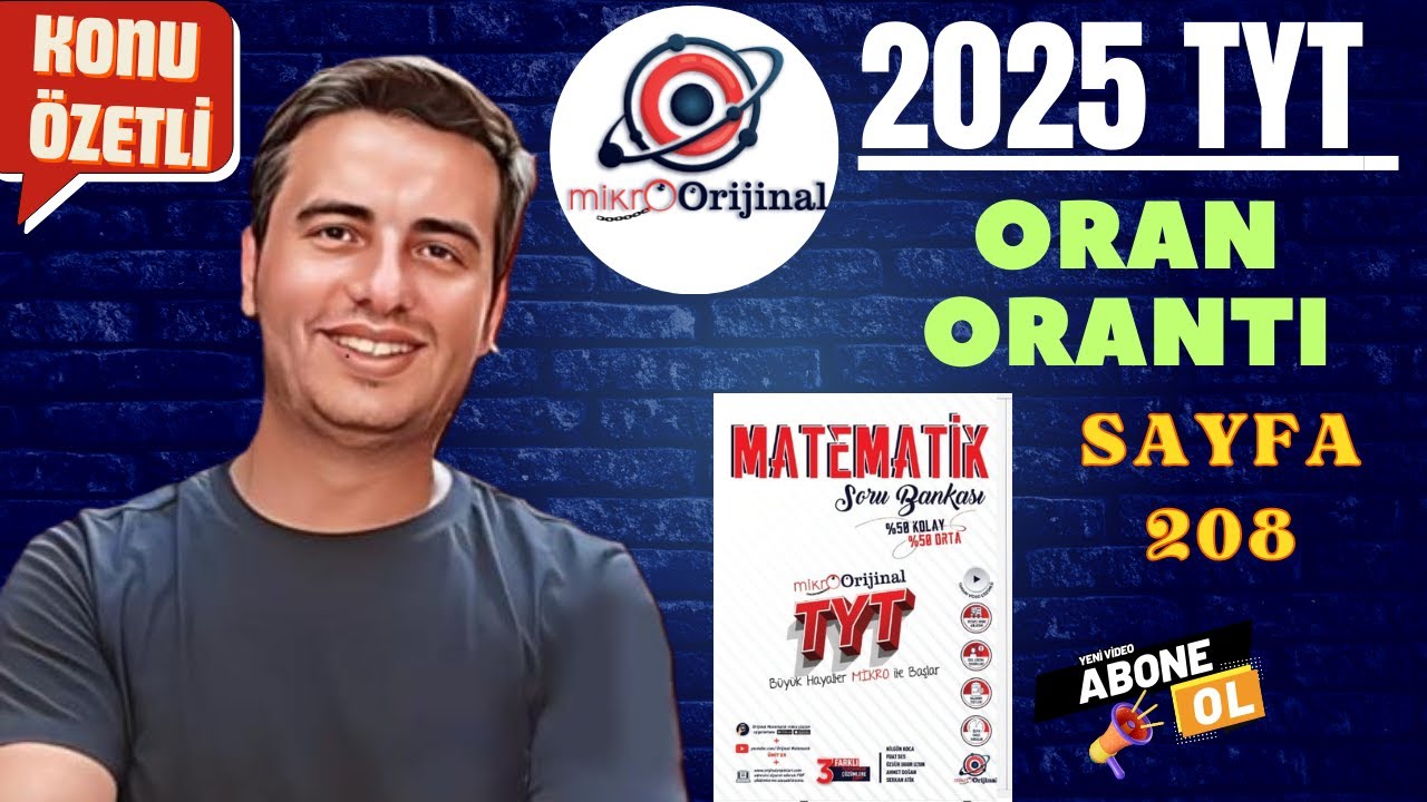ORAN - ORANTI / SAYFA 208 / 2024 - 2025 / MİKRO ORİJİNAL YAYINLARI TYT MATEMATİK ÇÖZÜMLERİ