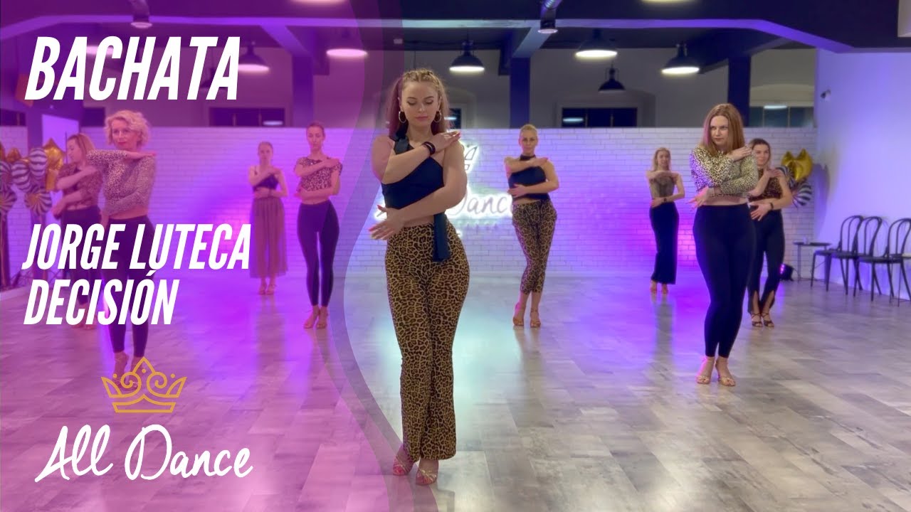 Choreo Bachata - Jorge Luteca - Decisi&oacute;n - Alldance.pl