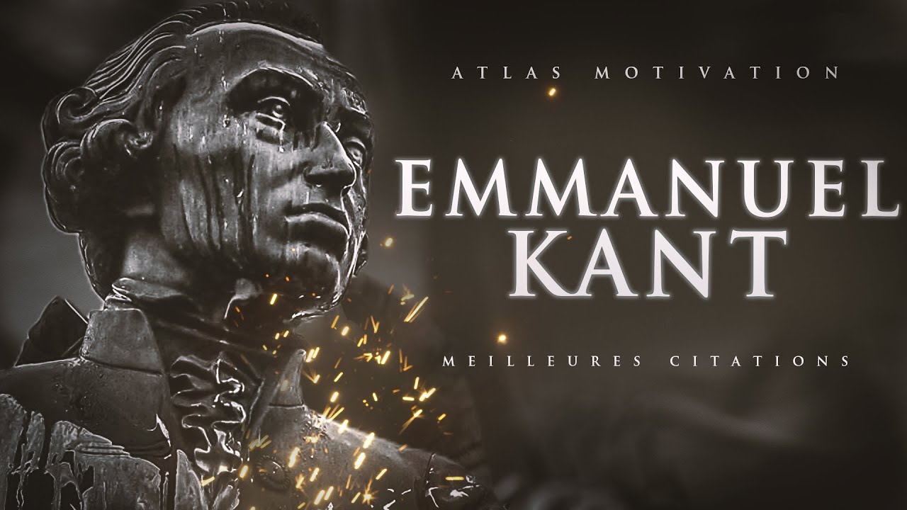 KANT : Morale & Dignité | Meilleures Citations