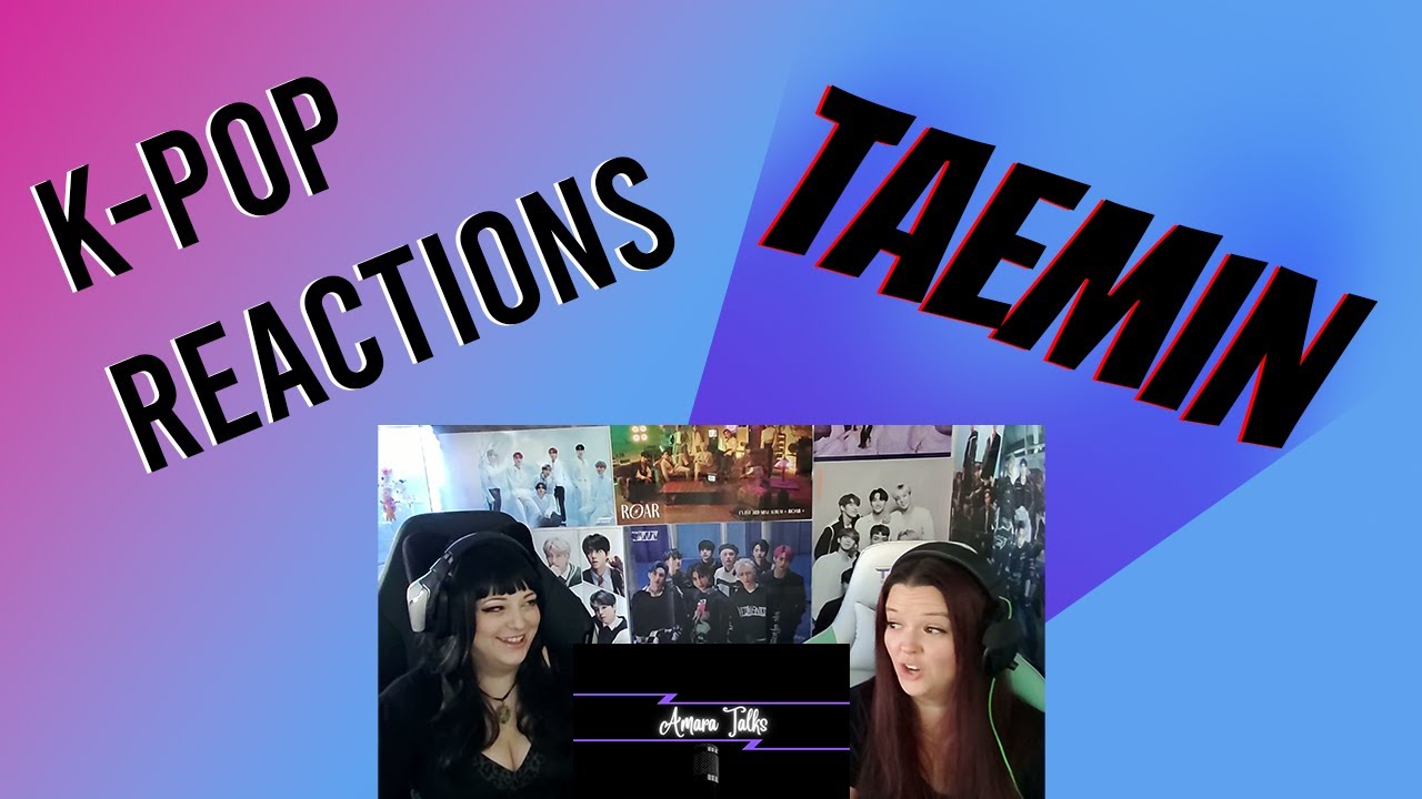 Taemin Reactions - Can I Turn My Sister into a K-pop Fan?
