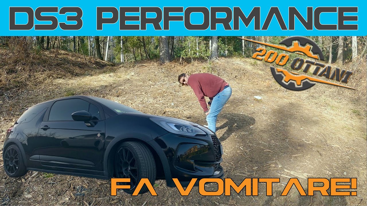 DS3 Performance fa vomitare