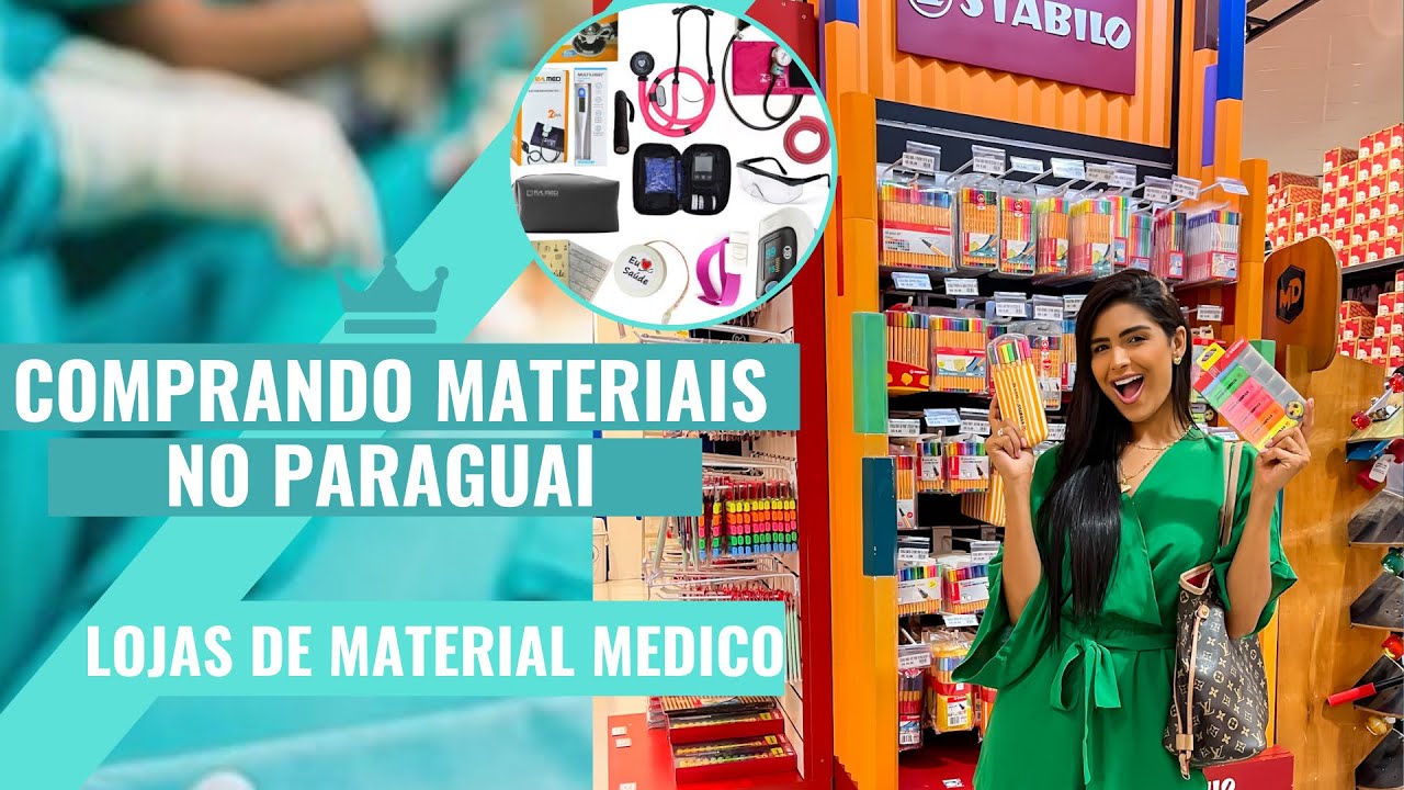 COMPRANDO MATERIAIS DE MEDICINA NO PARAGUAI