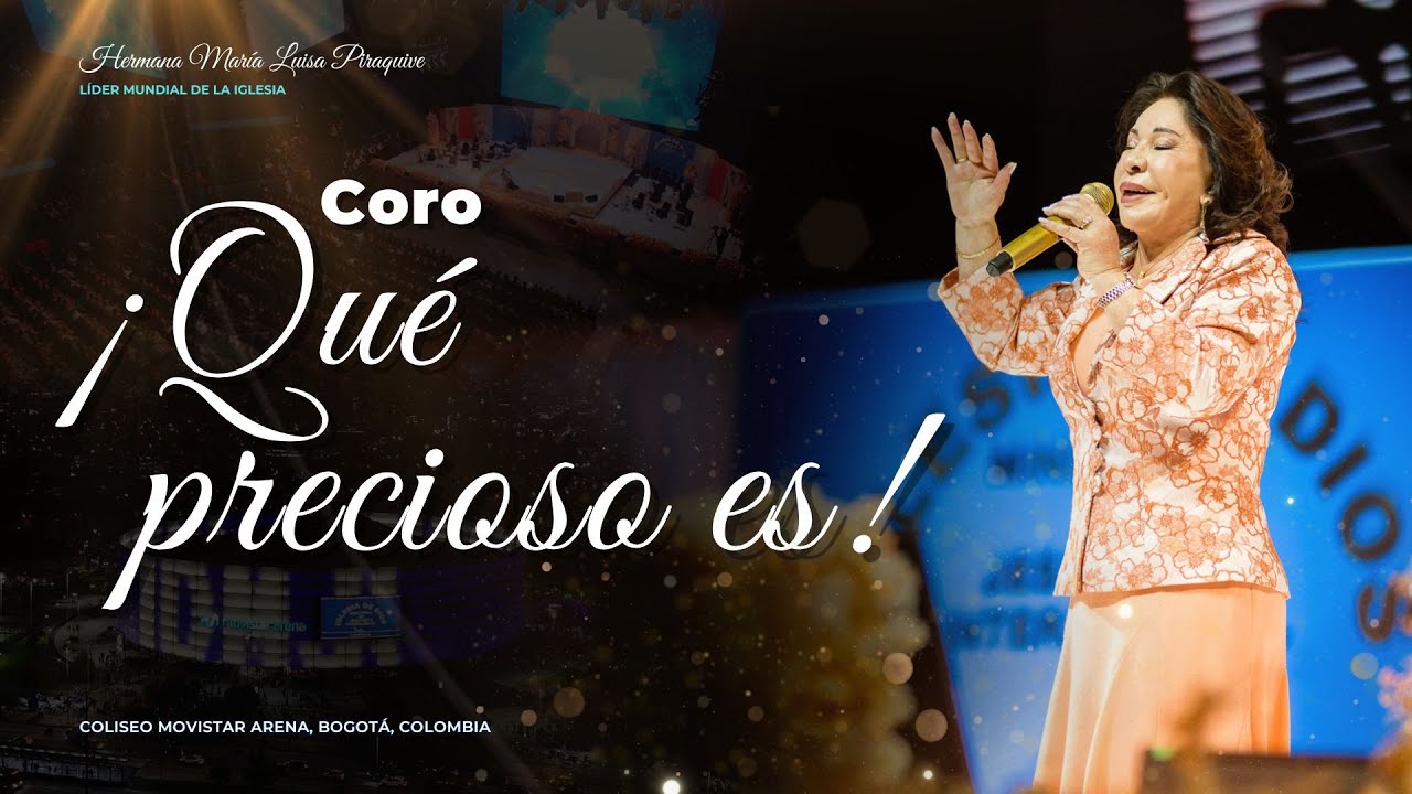 Coro: ¡Qué precioso es! - Hna. María Luisa Piraquive IDMJI (En vivo Movistar Arena) #idmji