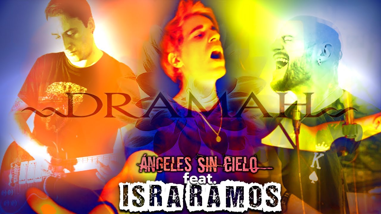 DRAMAH   Ángeles Sin Cielo (feat  Isra Ramos) VIDEO CLIP
