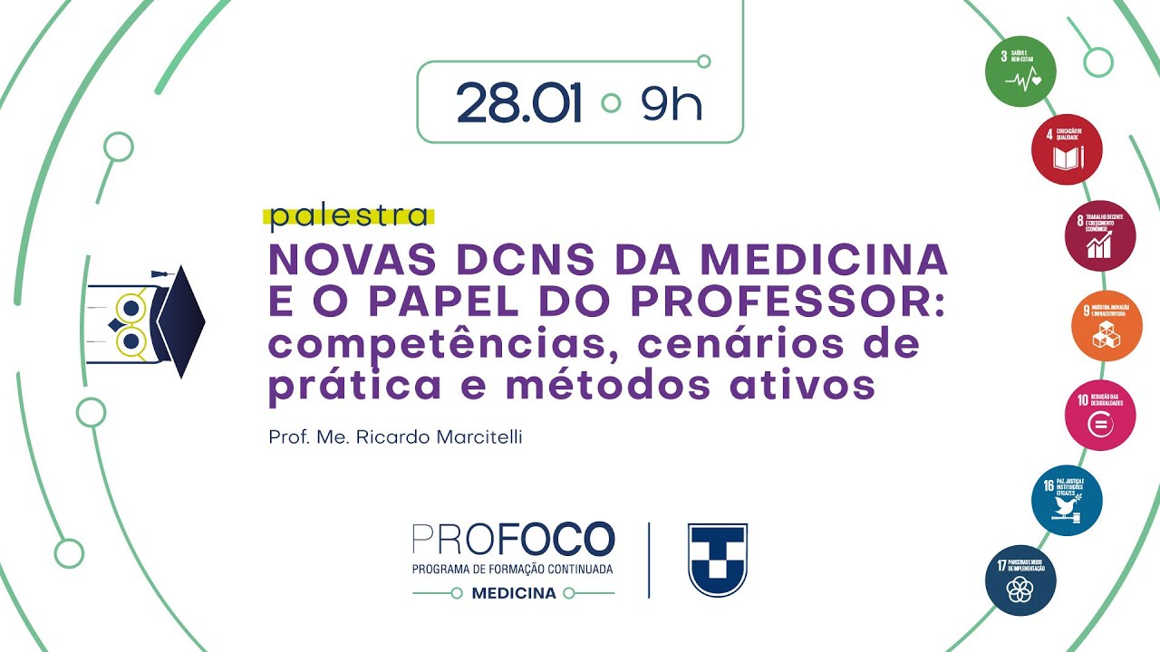 PROFOCO: Novas DCNs da Medicina e o Papel do Professor.