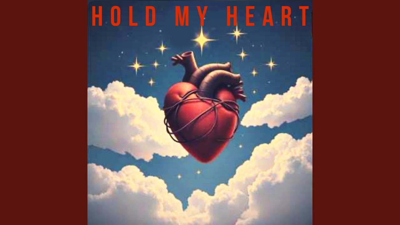 Hold My Heart