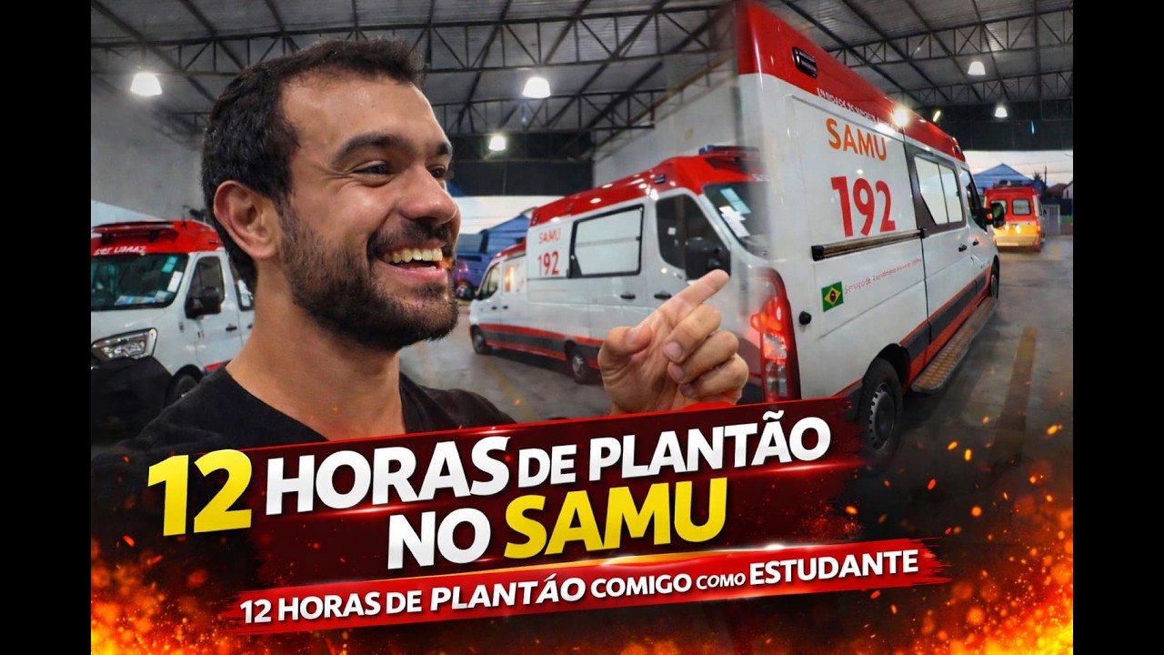 Como é um Plantão de 12h no SAMU? 🚑 Bastidores da Emergência