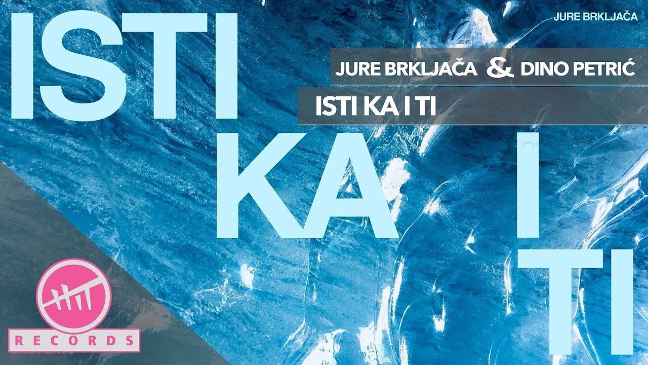 Jure Brkljača & Dino Petrić - Isti ka i ti (OFFICIAL AUDIO)