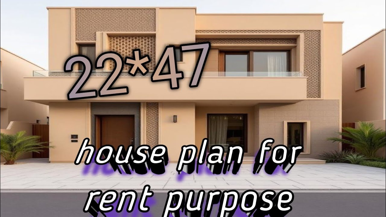 22*47  East and north facing house plan 