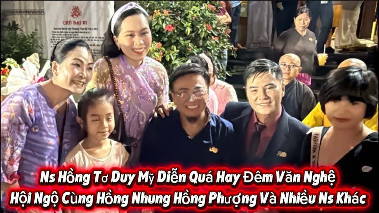 Ns Hồng Tơ Cùng Duy Mỹ Diễn Cực Hay Chùa Thiền Viện Thiên Phước Hội Ngộ Cùng Hổng Nhung Hồng Phượng 