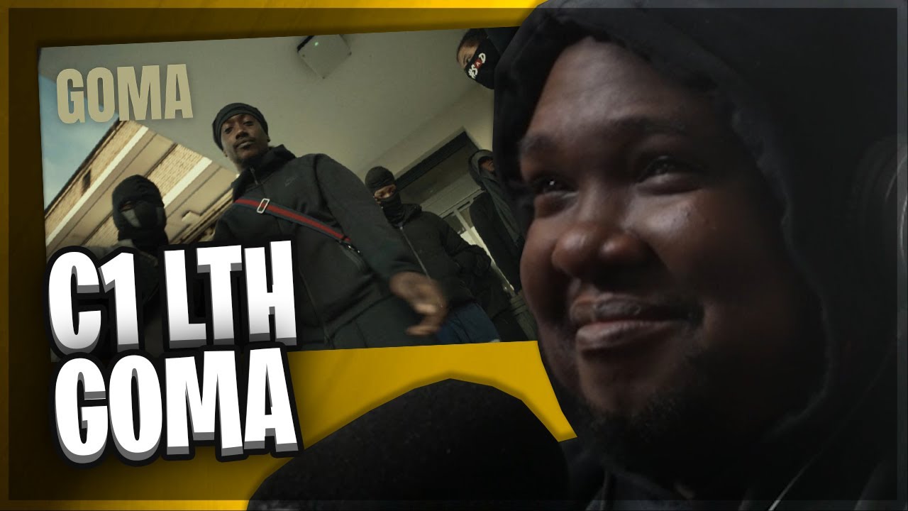 C1 #LTH - GOMA 🥱 (OFFICIAL MUSIC VIDEO) (REACTION)