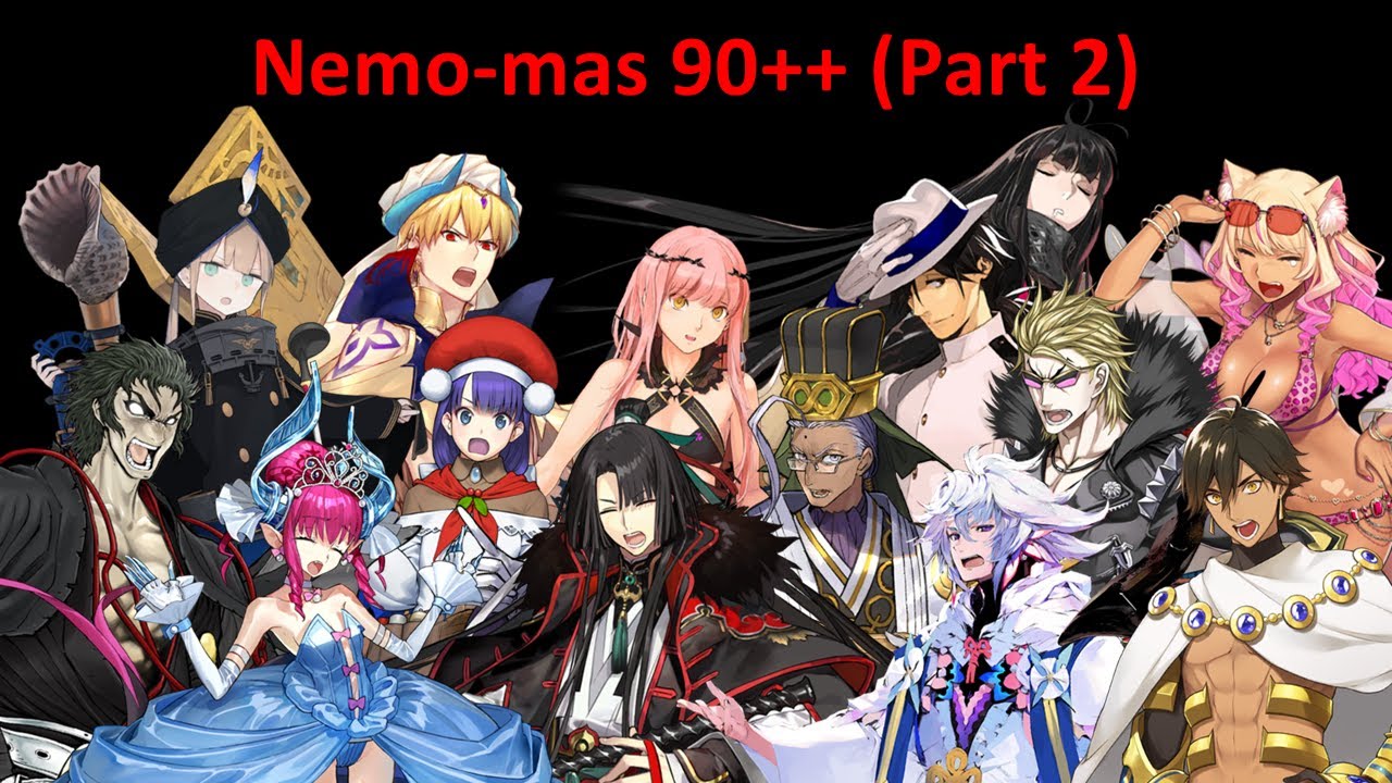 FGO 90++ Nemomas Compositions Part 2