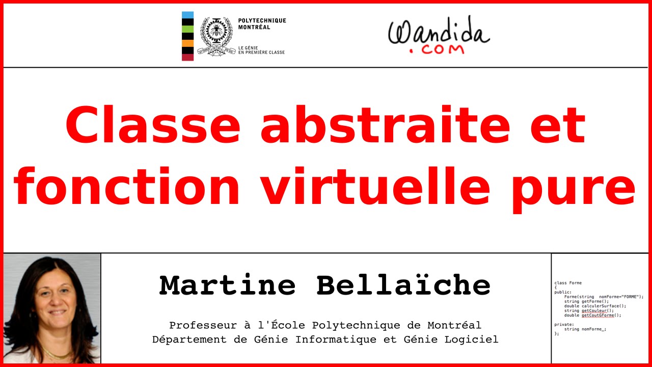 Classe abstraite et fonction virtuelle pure | Martine Bella&iuml;che