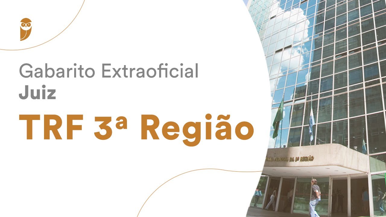 Gabarito Extraoficial - Juiz TRF 3ª Região