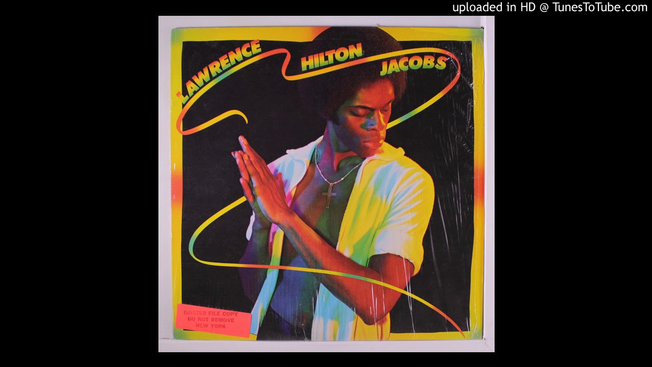 Lawrence Hilton Jacobs - Holdin' On (1978)