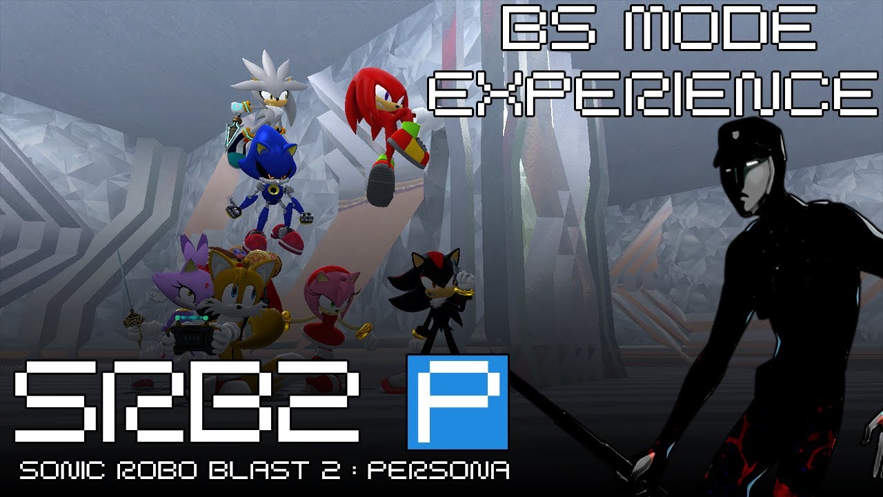 Sonic Robo Blast 2 Persona: The BS Mode Experience.