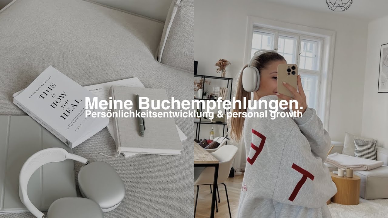 Persönlichkeitsentwicklung | meine Buchempfehlungen