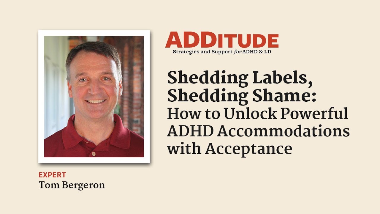 How to Unlock Powerful ADHD Accommodations at School & at Work (with Tom Bergeron)