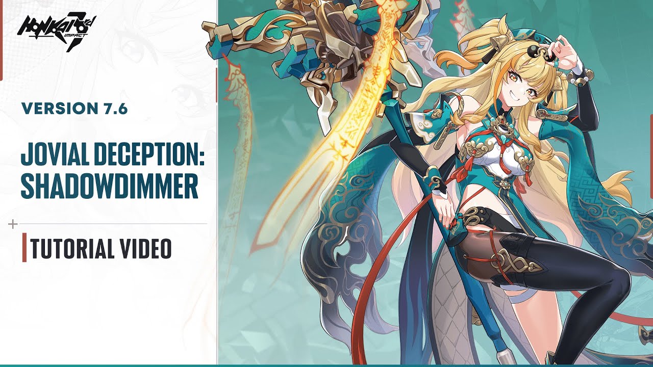 ★ Jovial Deception: Shadowdimmer Tutorial Video ★ - Honkai Impact 3rd