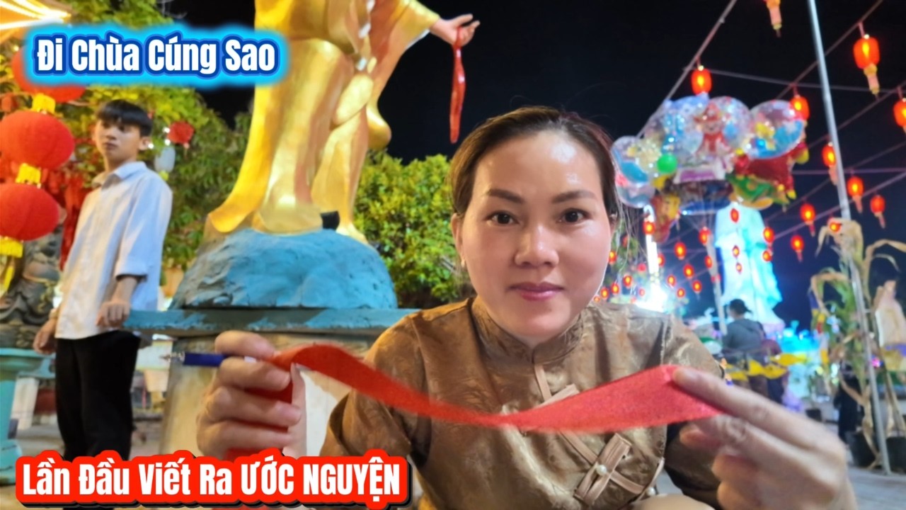#732|| LẦN ĐẦU Viết Ra ƯỚC NGUYỆN VÀ CẦU XIN THÀNH CÔNG _ Bất Ngờ Với Ngôi Chùa RỘNG NHẤT TỪNG ĐI.