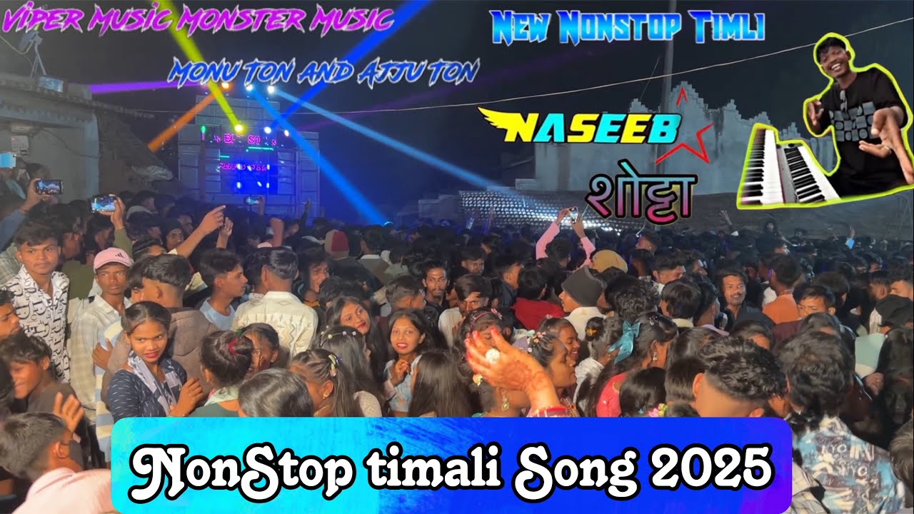 Naseeb Star Band || Nonstop Fast Timali Song 2025 || New Tur Tones Ke saath