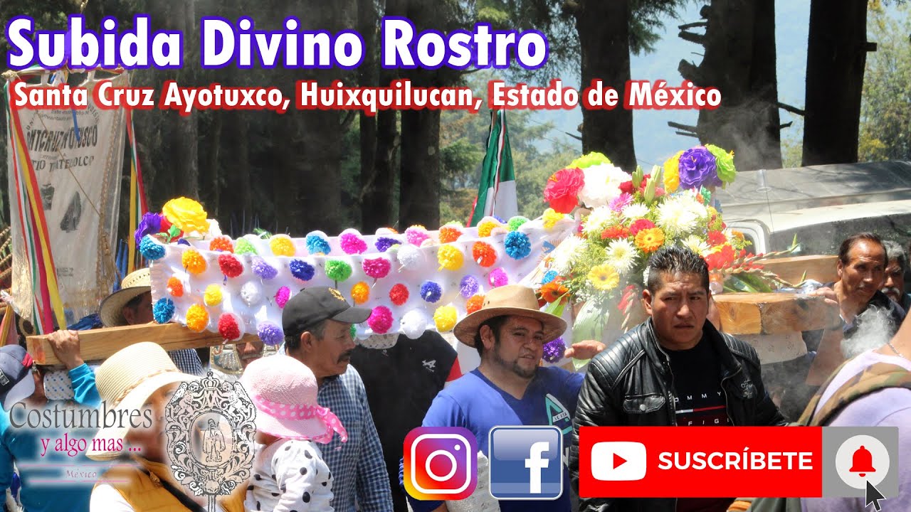 Subida Divino Rostro | Santa Cruz Ayotuxco