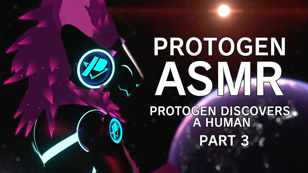 [FURRY ASMR] A protogen discovers a human (Part 3)
