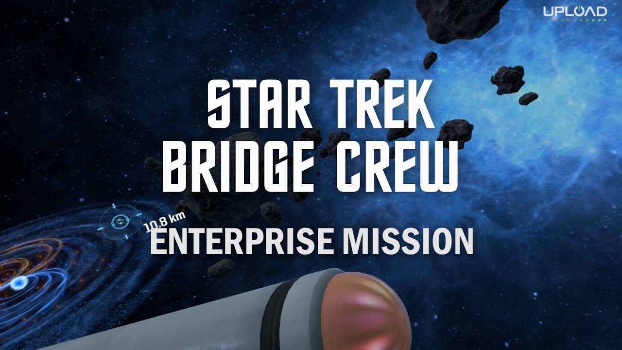 Star Trek: Bridge Crew USS Enterprise Gameplay (Red Storm/Ubisoft) - PSVR, Rift, Vive