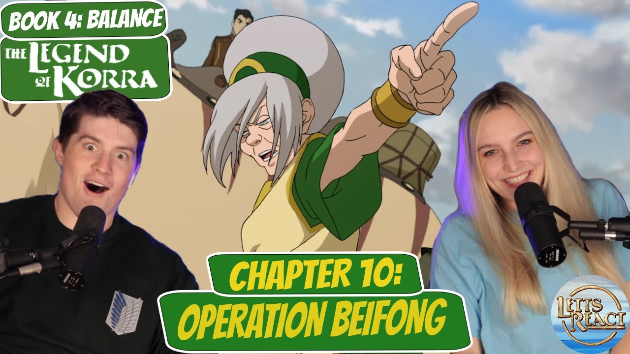 OPERATION BEIFONG! | Legend of Korra Book 4 Reaction | Chapter 10, 
