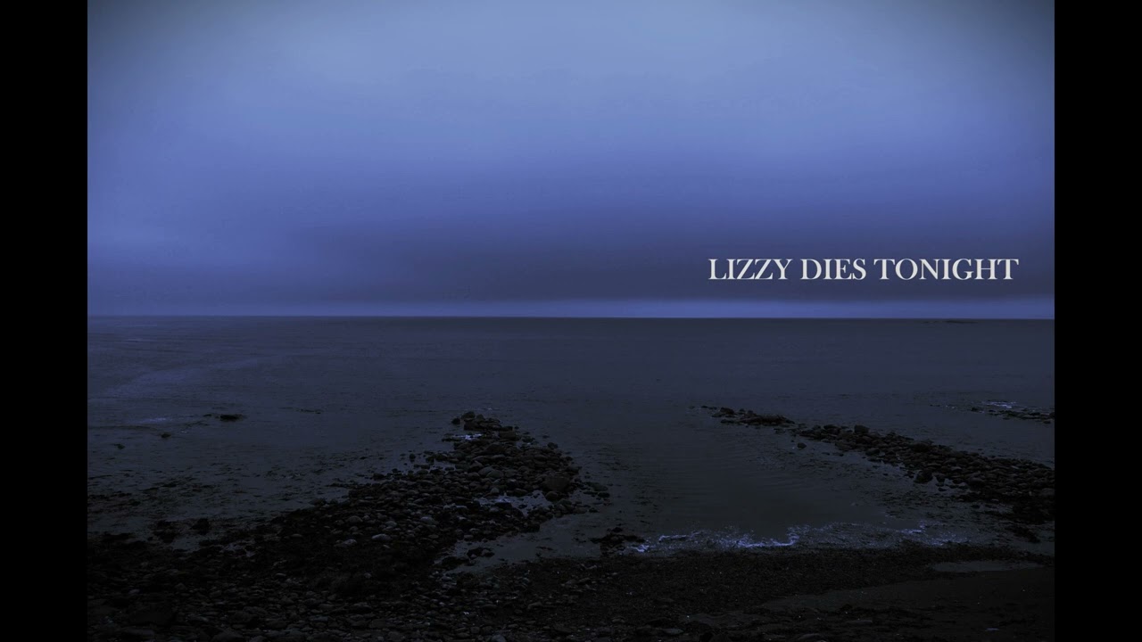 Lawrence Curry - Lizzy Dies Tonight [Official Audio]