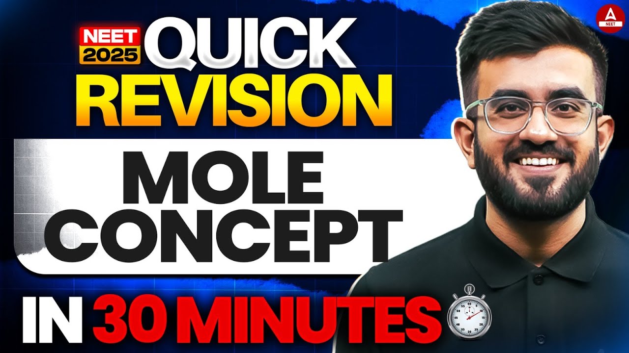 Mole Concept in 30 Minutes for NEET 2025 by Nitesh Devnani Sir!