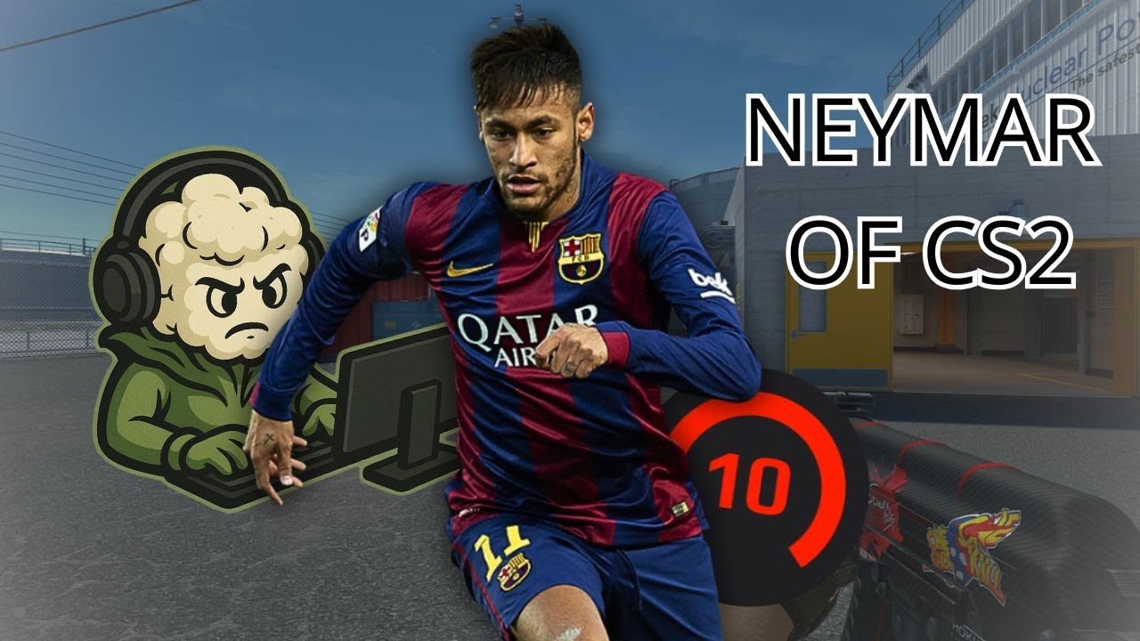 NEYMAR OF CS2 - KALAFIORI ROAD TO 10 lvl.