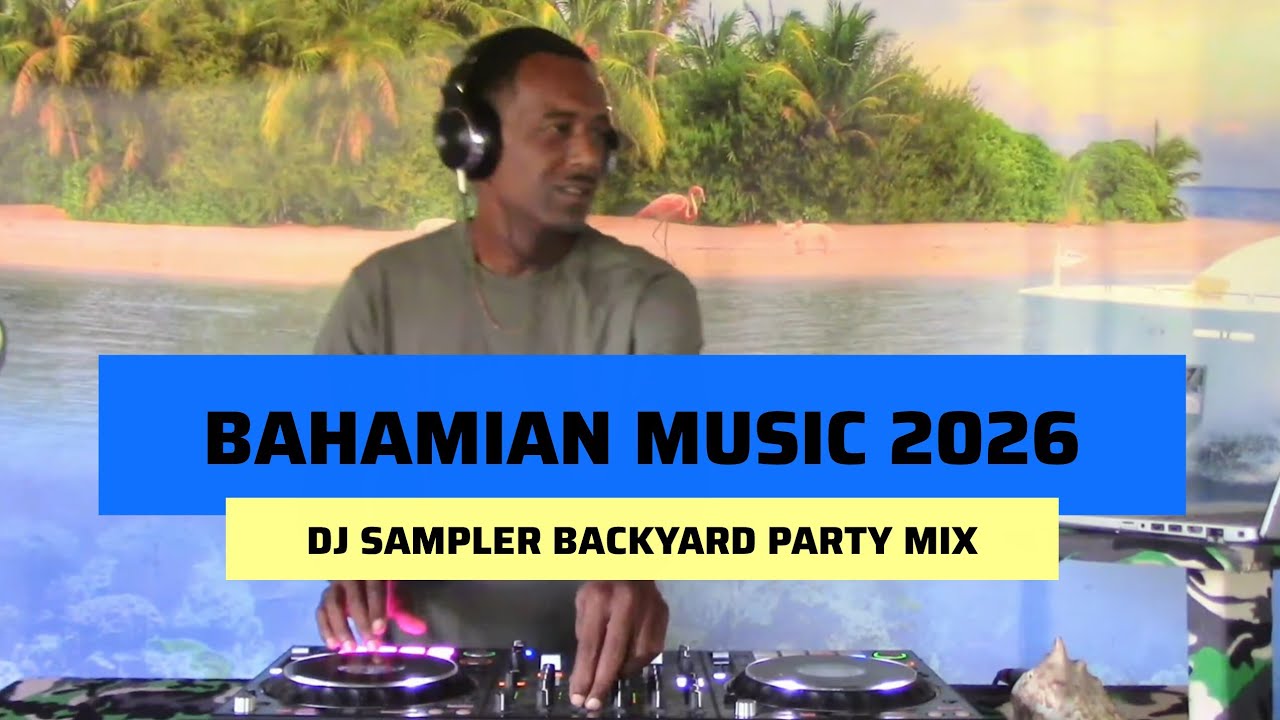 Bahamian Music Mix 🔥 Jonny Cake, TonAsh, Julien Believe 