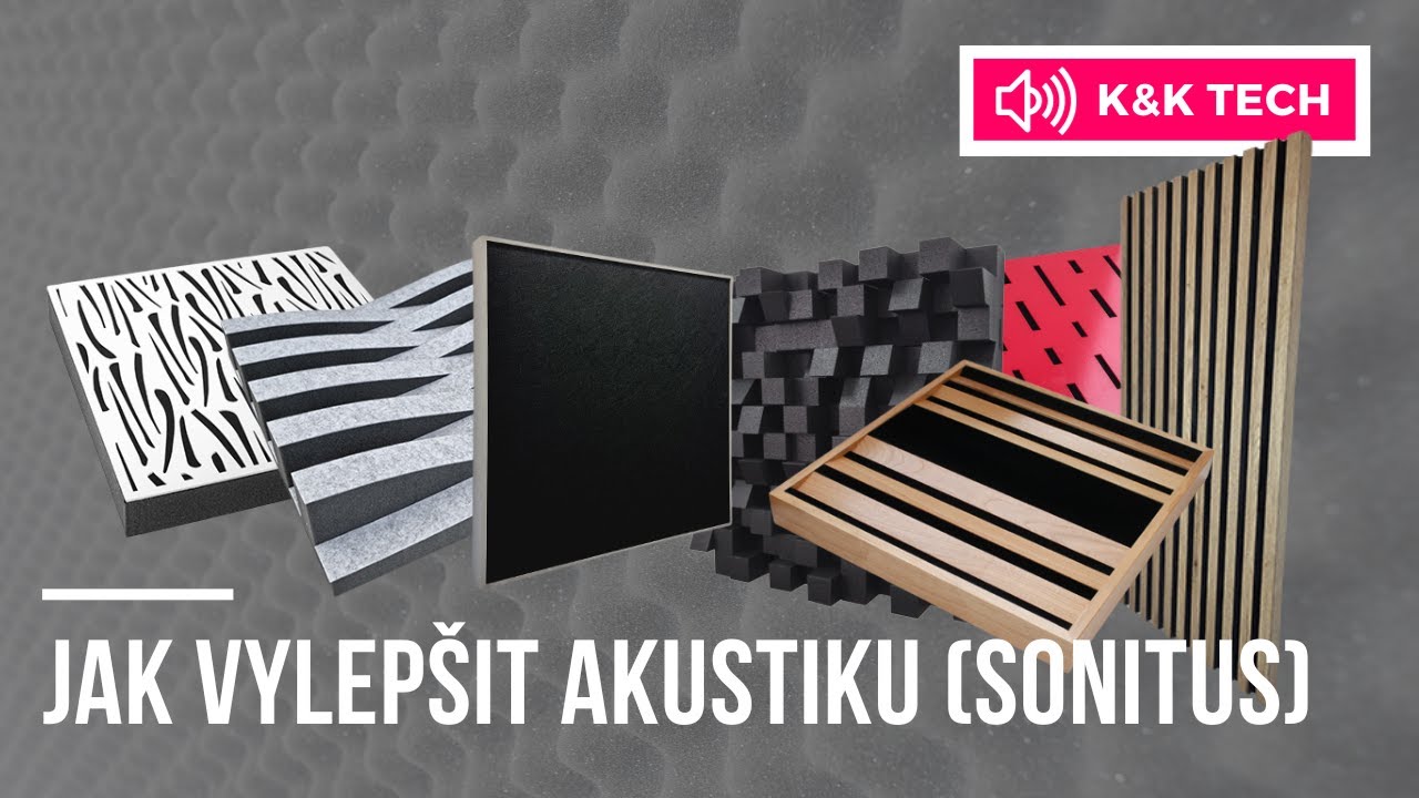 Jak vylepšit akustiku 🧐 Sonitus Acoustics [Teorie & Praxe]