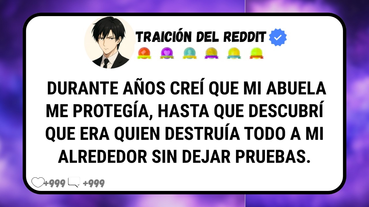 Mi ABUELA Me Arruinó La Vida Durante Años Sin Que Me Diera Cuenta. Después De Que Mi MADRE Murió...