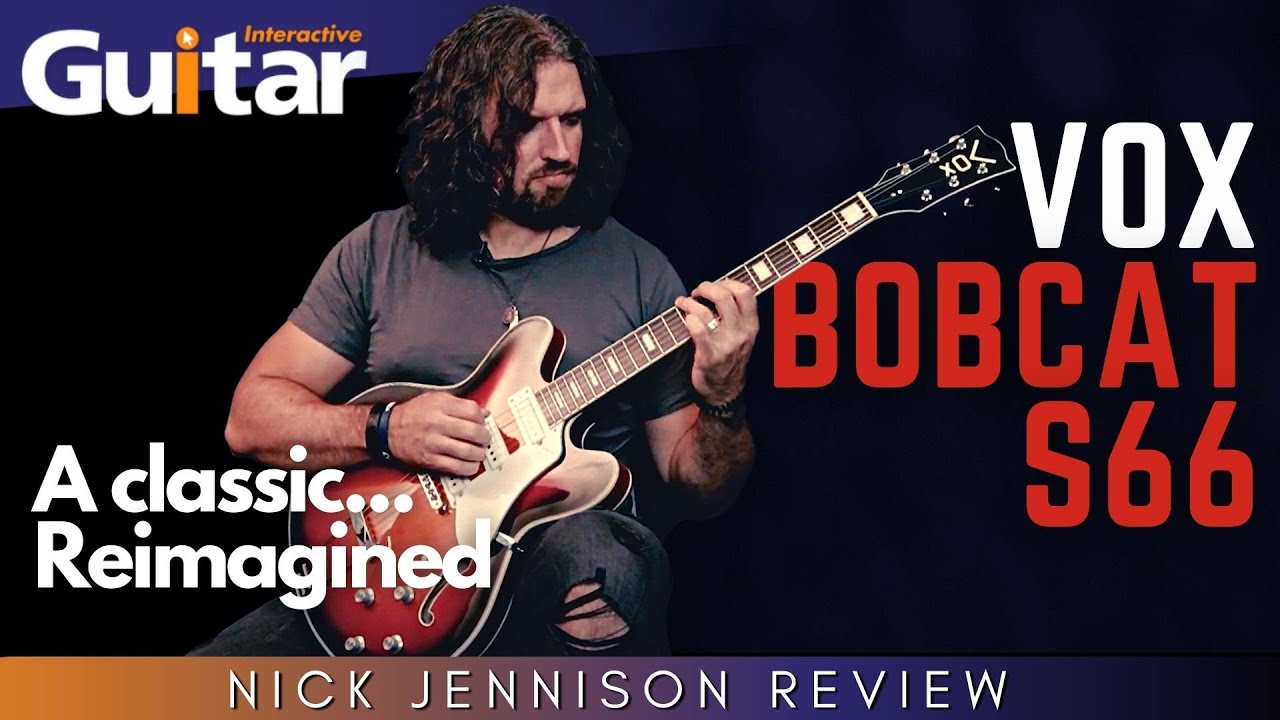 VOX BOBCAT S66 | REVIEW | NICK JENNISON