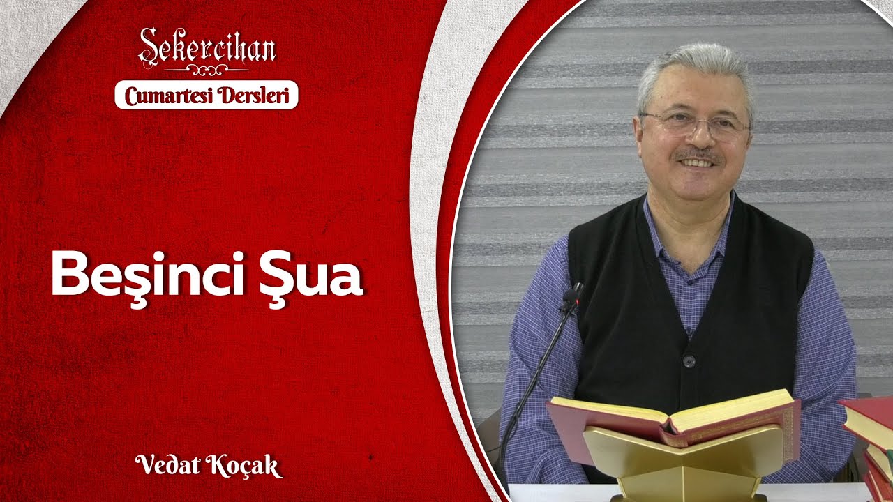 Beşinci Şua/Vedat Koçak