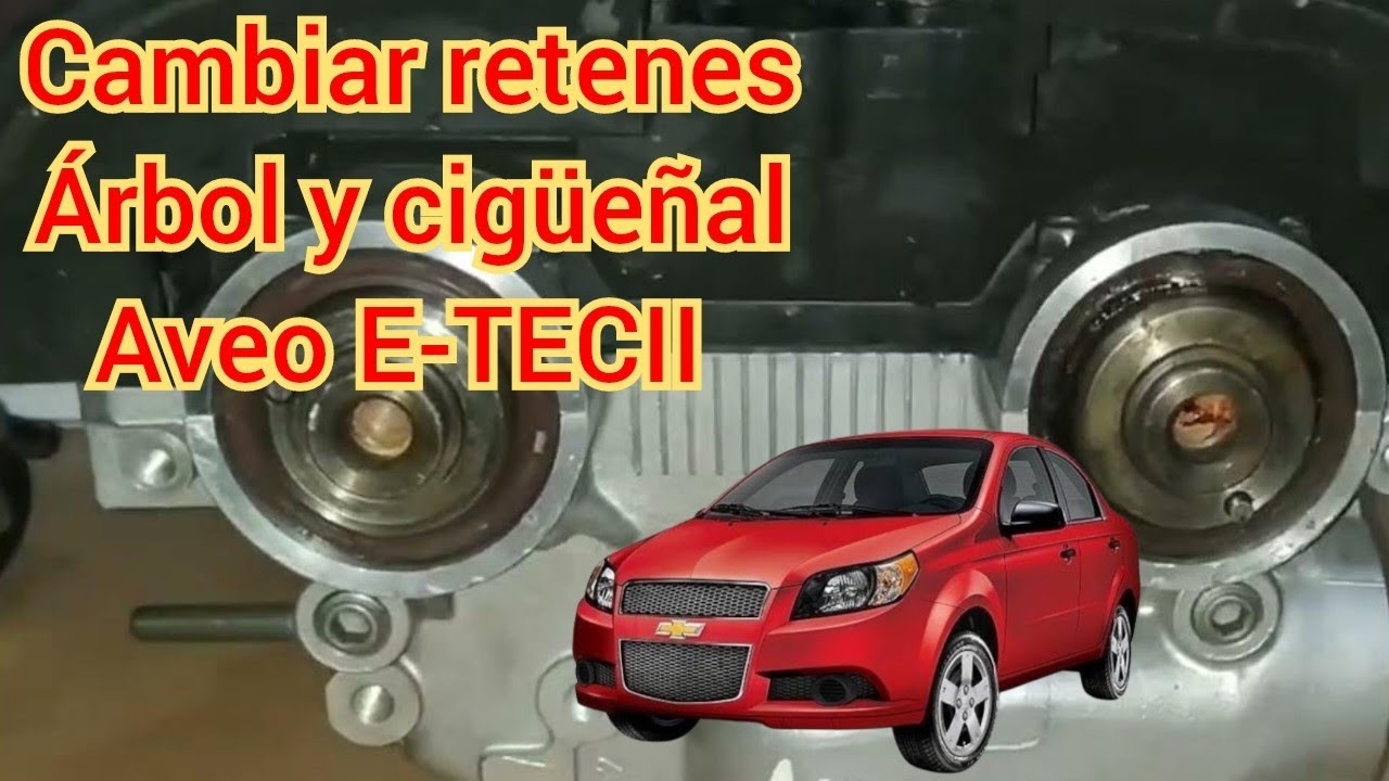 Cómo cambiar los retenes de árbol y cigüeñal de Aveo E-TECII.
