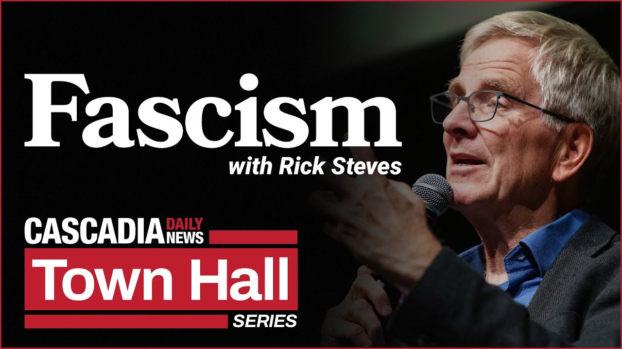 Fascism with Rick Steves | Town Hall,  October 2024