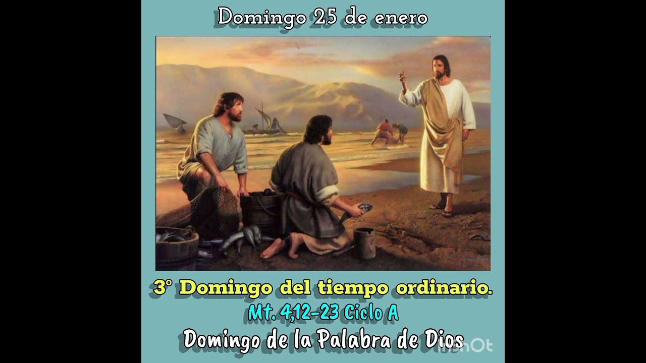 Comentario al evangelio del domingo 25 de enero
