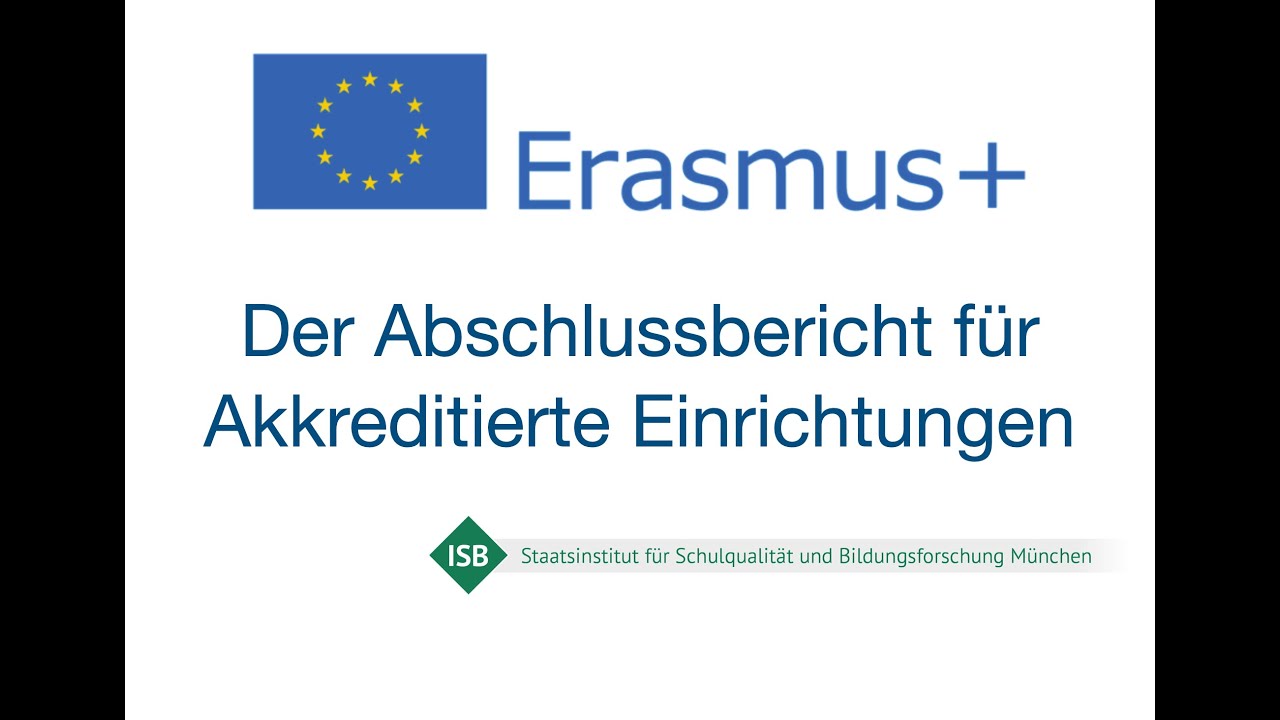 ISB - Erasmus+ Schulbildung - Abschlussbericht Akkreditierte Projekte (Stand 2025)