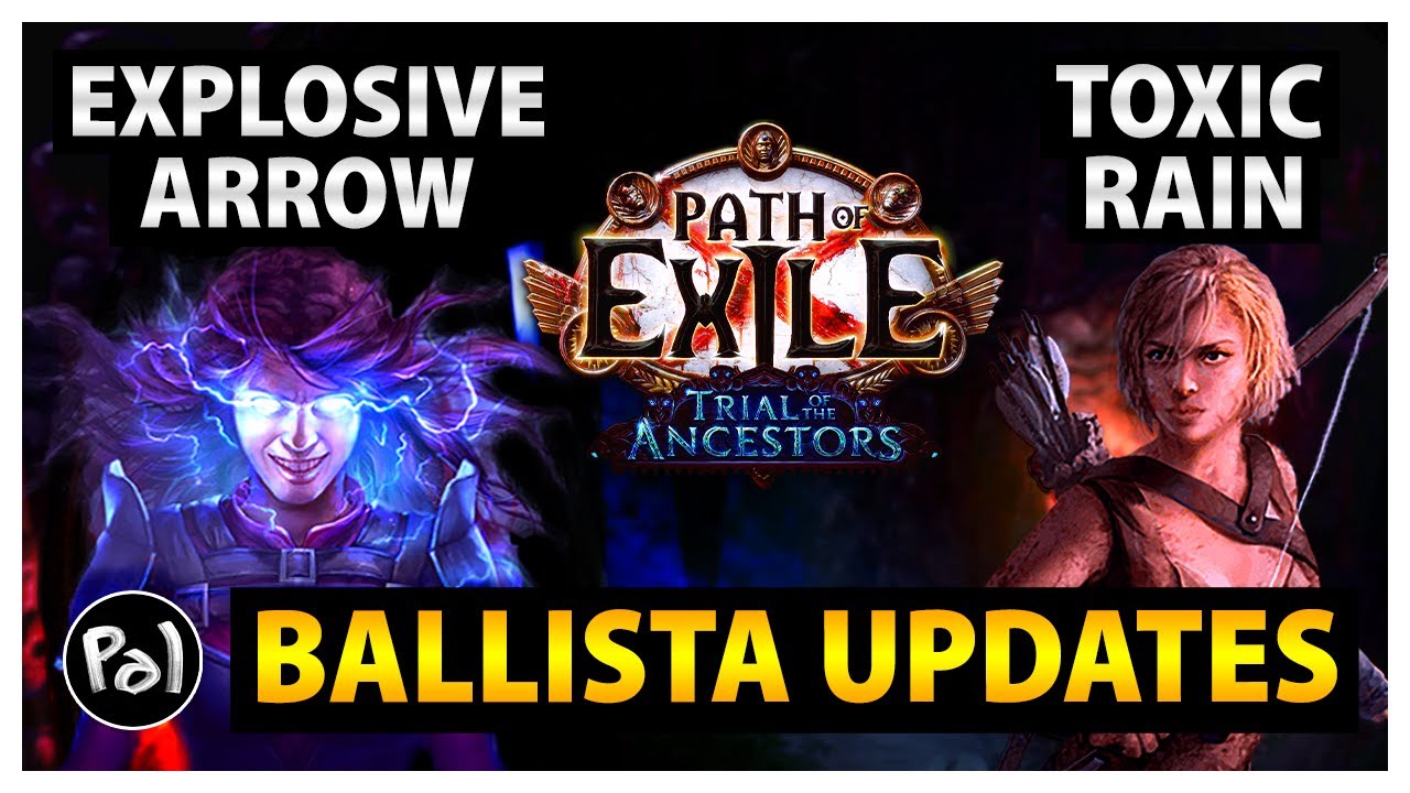 EA Ballista & TR Ballista Updates for 3.22 Ancestors League| Path of Exile