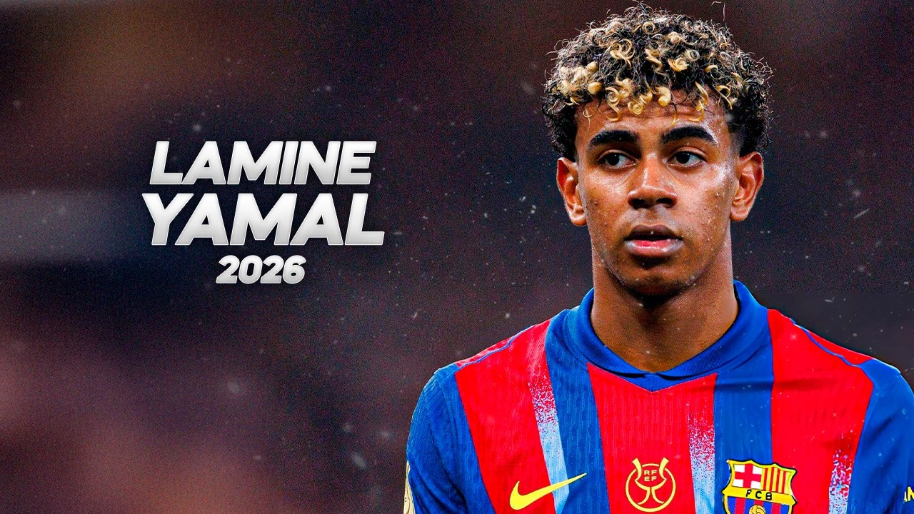 Lamine Yamal - Full Season Show - 2026ᴴᴰ