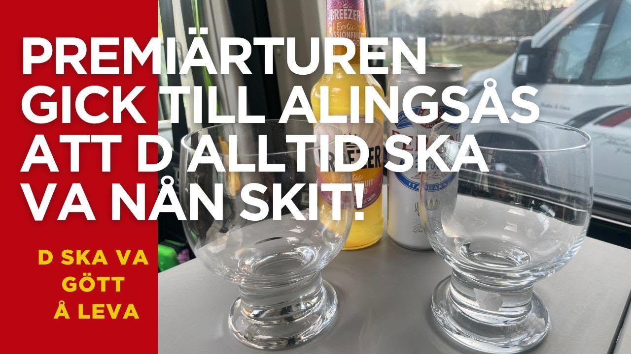 10: Dags för premiärtur med Dethleffs Globetrail. Å så typiskt att saker inte ska funka!