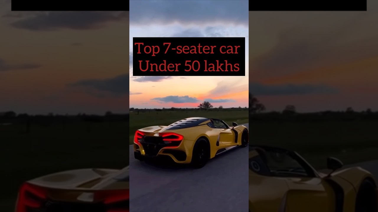 Top 7-seater cars||Under 50Lakhs|| #youtubeshorts #viral #shorts #subscribe #trending #car #reels