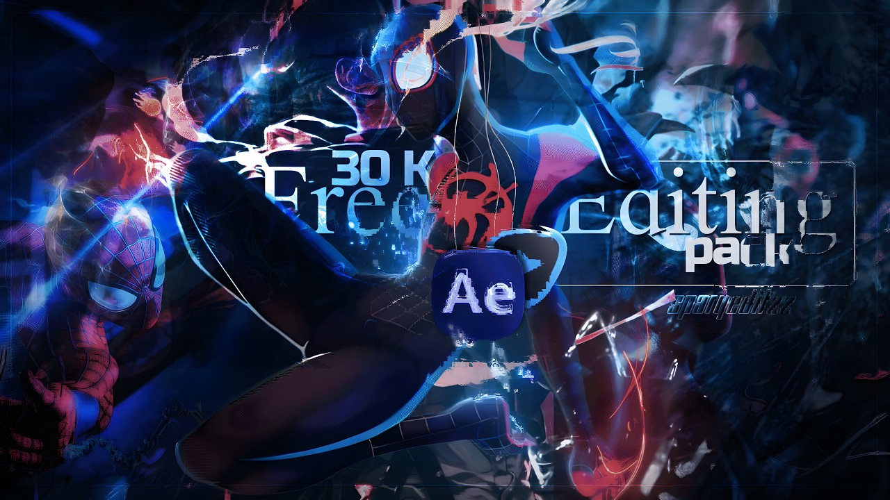 Free Editing Pack for After Effects | 30k Special | SparyEditzz
